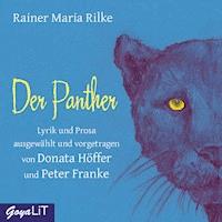Der Panther - Rainer Maria Rilke - Hörbuch