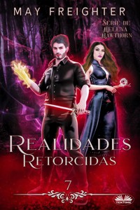 Realidades Retorcidas - May Freighter - E-Book