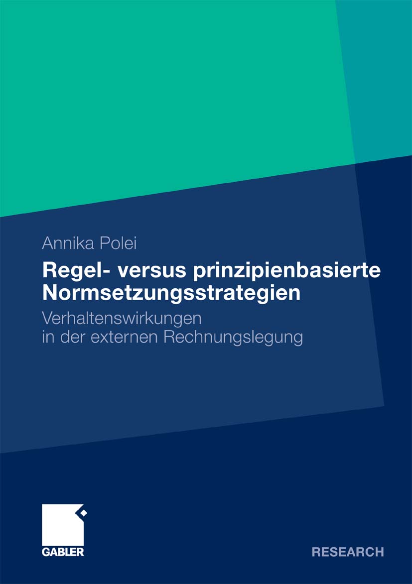 Regel- versus prinzipienbasierte Normsetzungsstrategien - Annika Polei - E-Book