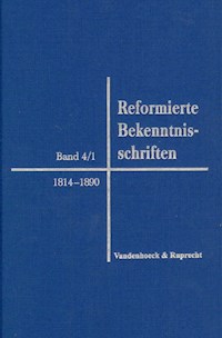 Reformierte Bekenntnisschriften -  - E-Book