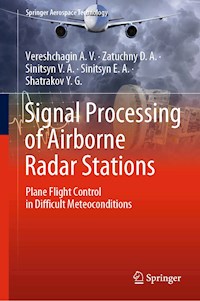 Signal Processing of Airborne Radar Stations - Vereshchagin A.V. - E-Book