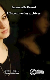 L'Inconnue des archives - Emmanuelle Derossi - E-Book