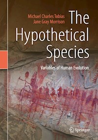 The Hypothetical Species - Michael Charles Tobias - E-Book