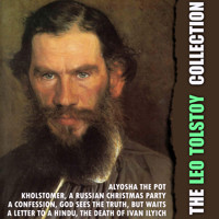 The Leo Tolstoy Collection - Leo Tolstoy - Hörbuch