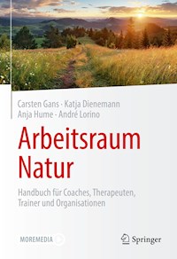 Arbeitsraum Natur - Carsten Gans - E-Book