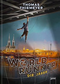 WorldRunner (1). Die Jäger - Thomas Thiemeyer - E-Book