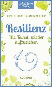 Resilienz - Rosette Poletti - E-Book