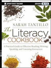 The Literacy Cookbook - Sarah Tantillo - E-Book