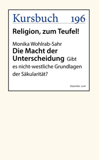 Die Macht der Unterscheidung - Monika Wohlrab-Sahr - E-Book