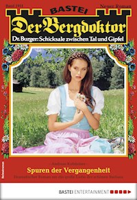 Der Bergdoktor 1931 - Andreas Kufsteiner - E-Book