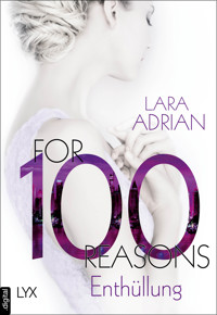 For 100 Reasons - Enthüllung - Lara Adrian - E-Book