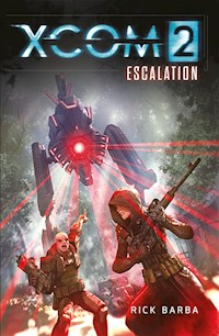 XCOM 2 - Rick Barba - E-Book