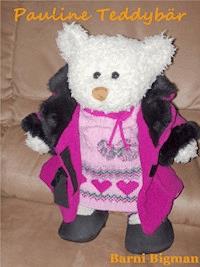 Pauline Teddybär - Barni Bigman - E-Book