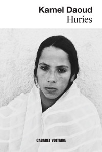 Huríes - Kamel Daoud - E-Book