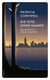 Die Tote ohne Namen - Patricia Cornwell - E-Book