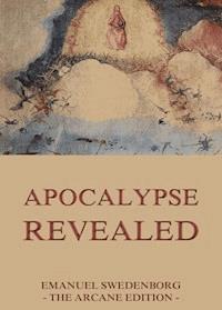 Apocalypse Revealed - Emanuel Swedenborg - E-Book