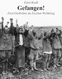 Gefangen! - Ernst Reuß - E-Book