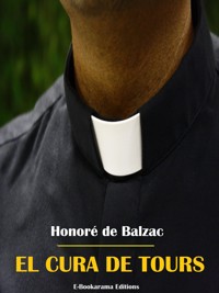 El cura de Tours - Honore de Balzac - E-Book