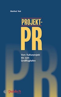Projekt-PR - Manfred Noe - E-Book