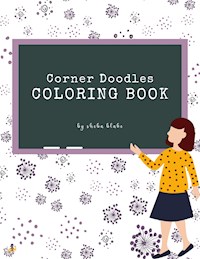 Corner Doodles Coloring Book for Teens (Printable Version) - Sheba Blake - E-Book