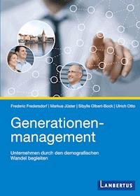 Generationenmanagement - Frederic Fredersdorf - E-Book