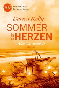 Sommer der Herzen: Alles ist möglich - DORIEN KELLY - E-Book