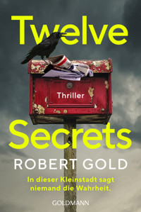 Twelve Secrets - - Robert Gold - E-Book