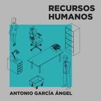 Recursos humanos - Antonio García Ángel - Hörbuch