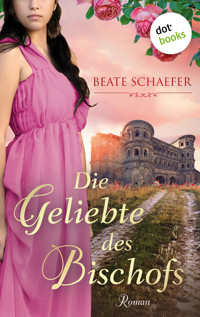 Die Geliebte des Bischofs - Beate Schaefer - E-Book