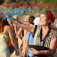 Quellen der Liebe und des Friedens - Sabine Lichtenfels - Hörbuch