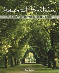 Secret Britain - Tom Quinn - E-Book