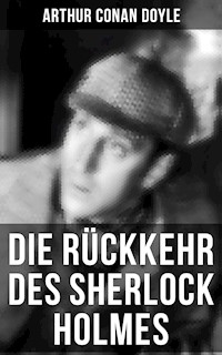 Die Rückkehr des Sherlock Holmes - Arthur Conan Doyle - E-Book