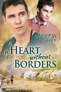 A Heart Without Borders - Andrew Grey - E-Book