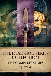 The Dead God Series Collection - C.J. Pyrah - E-Book
