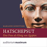 Hatschepsut (Ungekürzt) - Marianne Schnittger - Hörbuch