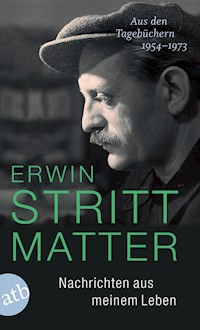 Nachrichten aus meinem Leben - Erwin Strittmatter - E-Book