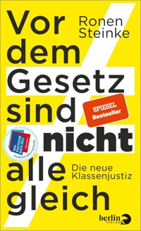 Vor dem Gesetz sind nicht alle gleich - Ronen Steinke - E-Book