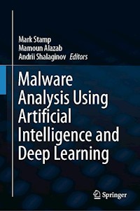 Malware Analysis Using Artificial Intelligence and Deep Learning -  - E-Book