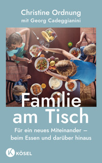 Familie am Tisch - Christine Ordnung - E-Book