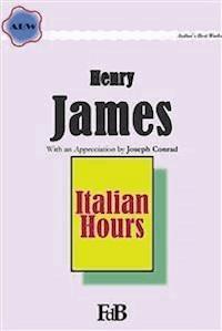 Italian Hours - Henry James - E-Book