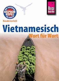 Vietnamesisch - Wort für Wort - Monika Heyder - E-Book