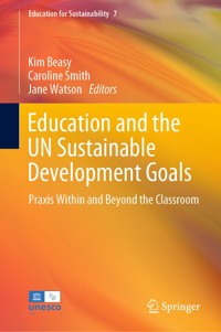 Education and the UN Sustainable Development Goals -  - E-Book