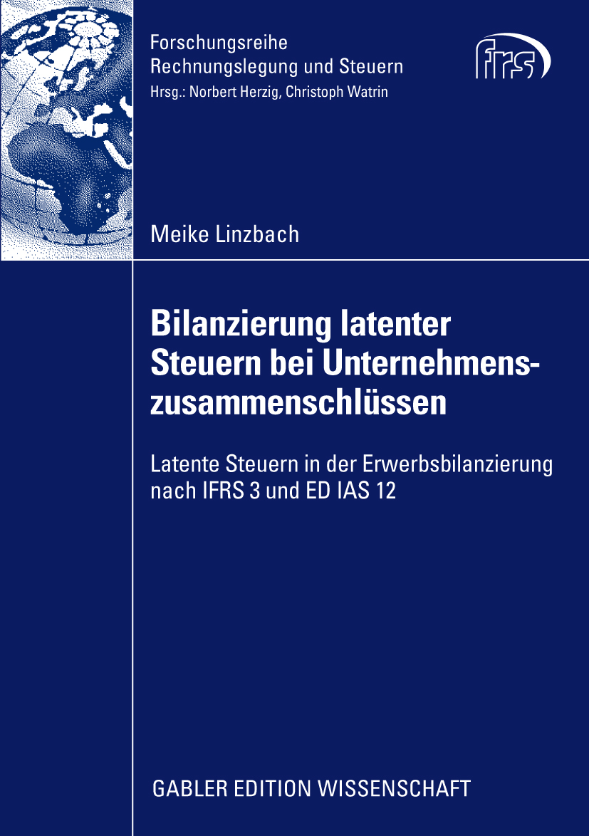 Bilanzierung latenter Steuern bei Unternehmenszusammenschlüssen - Meike Linzbach - E-Book