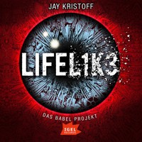 Das Babel Projekt 1. Lifelike - Jay Kristoff - Hörbuch