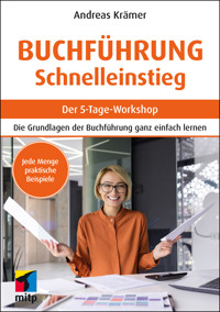 Buchführung Schnelleinstieg - Andreas Kramer - E-Book
