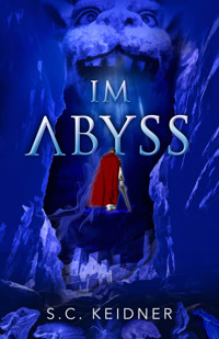 Im Abyss - S.C. Keidner - E-Book