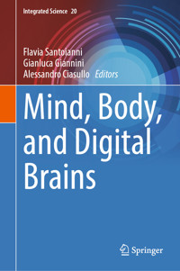 Mind, Body, and Digital Brains -  - E-Book