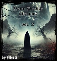 Your Deadly Dreams vol. 2 - Kerstin Schwarz - E-Book