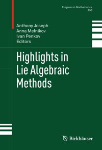 Highlights in Lie Algebraic Methods -  - E-Book