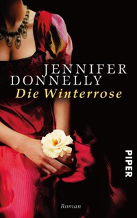 Die Winterrose - Jennifer Donnelly - E-Book